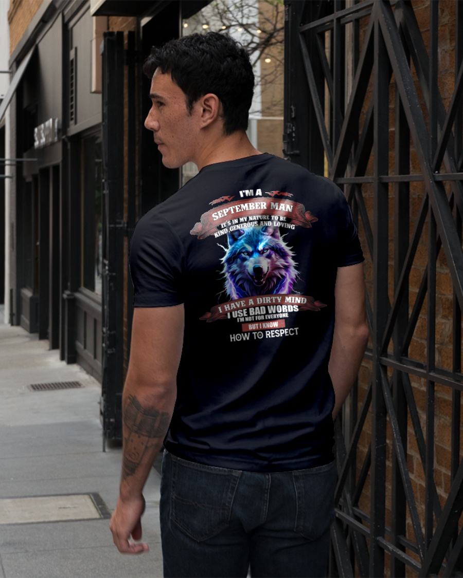 SEPTEMBER - KNOW HOW TO RESPECT - BIRTHDAY T-SHIRT FOR MEN - NGHL09 (SKU12-312-09)