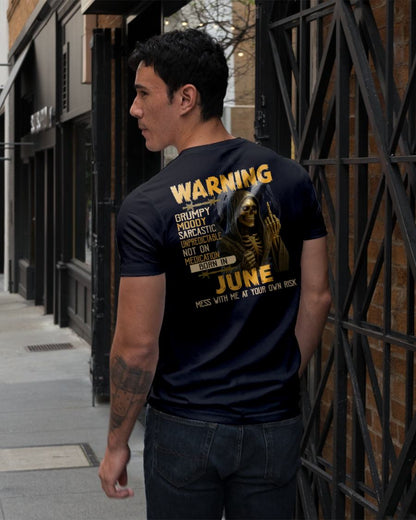 JUNE - WARNING GRUMPY MOODY - BIRTHDAY T-SHIRT FOR MEN - NGHL06 (SKU26T-01-07-06)