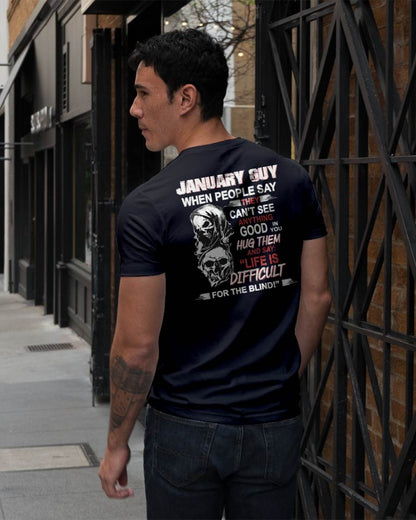 JANUARY - HUG THEM AND SAY... - BIRTHDAY T-SHIRT FOR MEN - NGHL01 (SKU12-253-01)