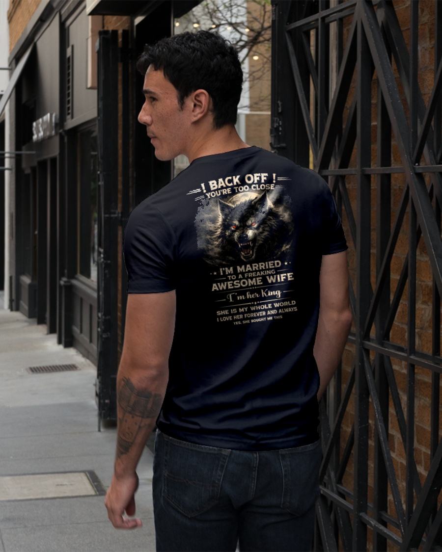 BACK OFF! YOU'RE TOO CLOSE - GIFT FROM WIFE - NGHL00 (SKU26T-01-25-00)