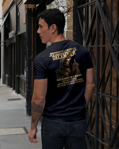 DECEMBER - NEVER UNDERESTIMATE - BIRTHDAY T-SHIRT FOR MEN - NGHL12 (SKU26T-01-06-12)