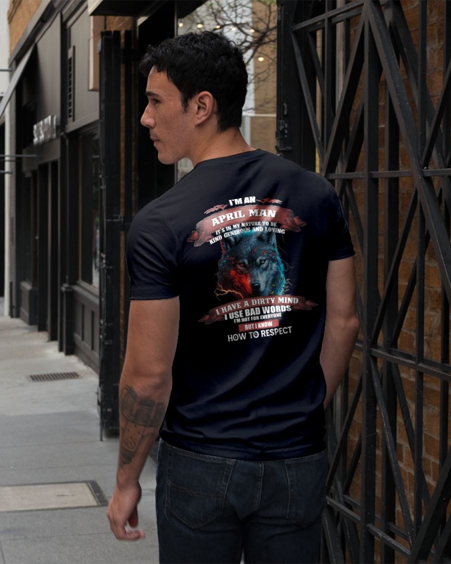 APRIL - KNOW HOW TO RESPECT - BIRTHDAY T-SHIRT FOR MEN - NGHL04 (SKU12-162-04)