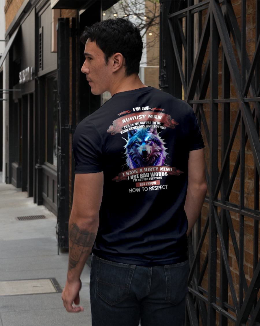 AUGUST - KNOW HOW TO RESPECT - BIRTHDAY T-SHIRT FOR MEN - NGHL08 (SKU12-312-08)