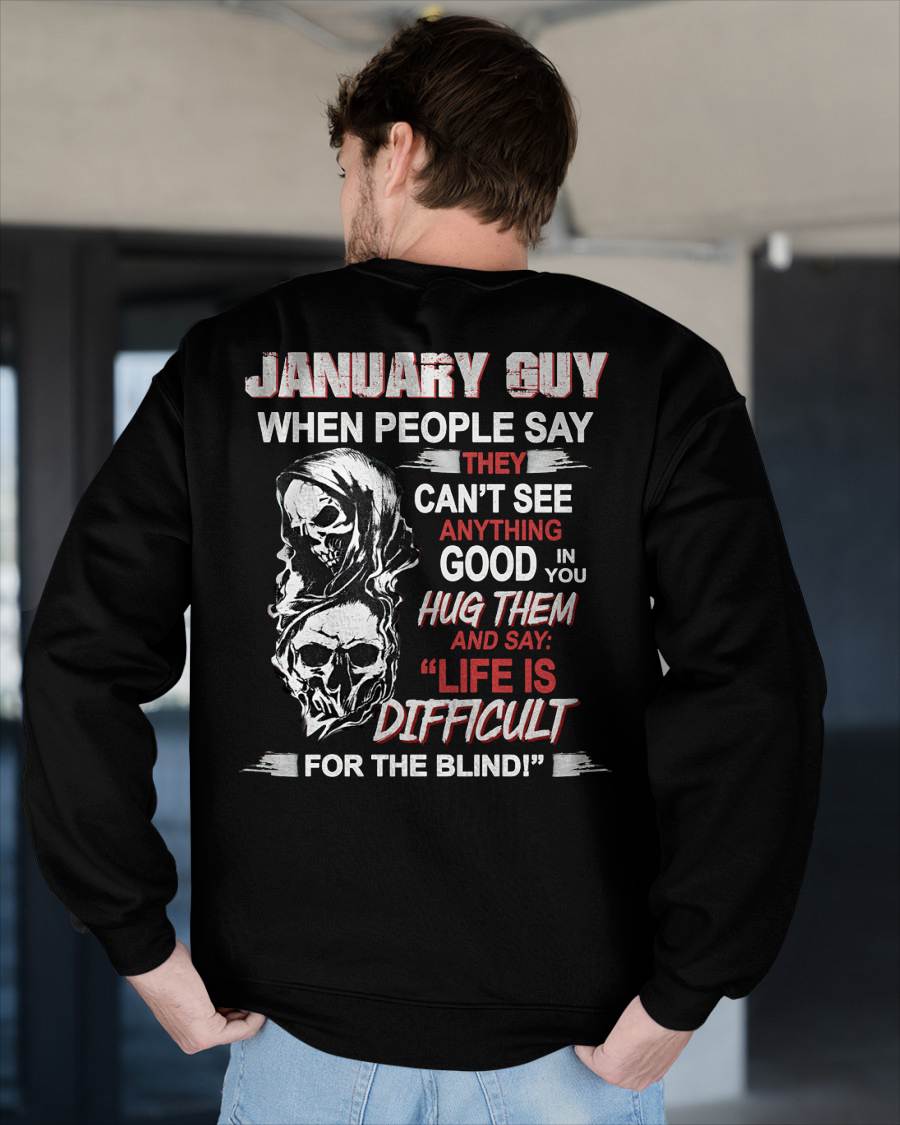 JANUARY - HUG THEM AND SAY... - BIRTHDAY T-SHIRT FOR MEN - NGHL01 (SKU12-253-01)