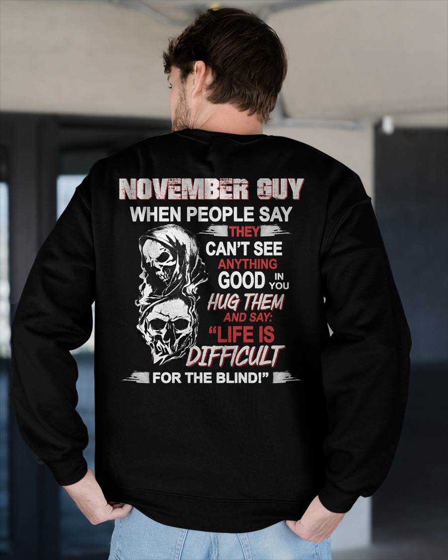 NOVEMBER -  HUG THEM AND SAY... - BIRTHDAY T-SHIRT FOR MEN - NGHL11 (SKU12-253-11)