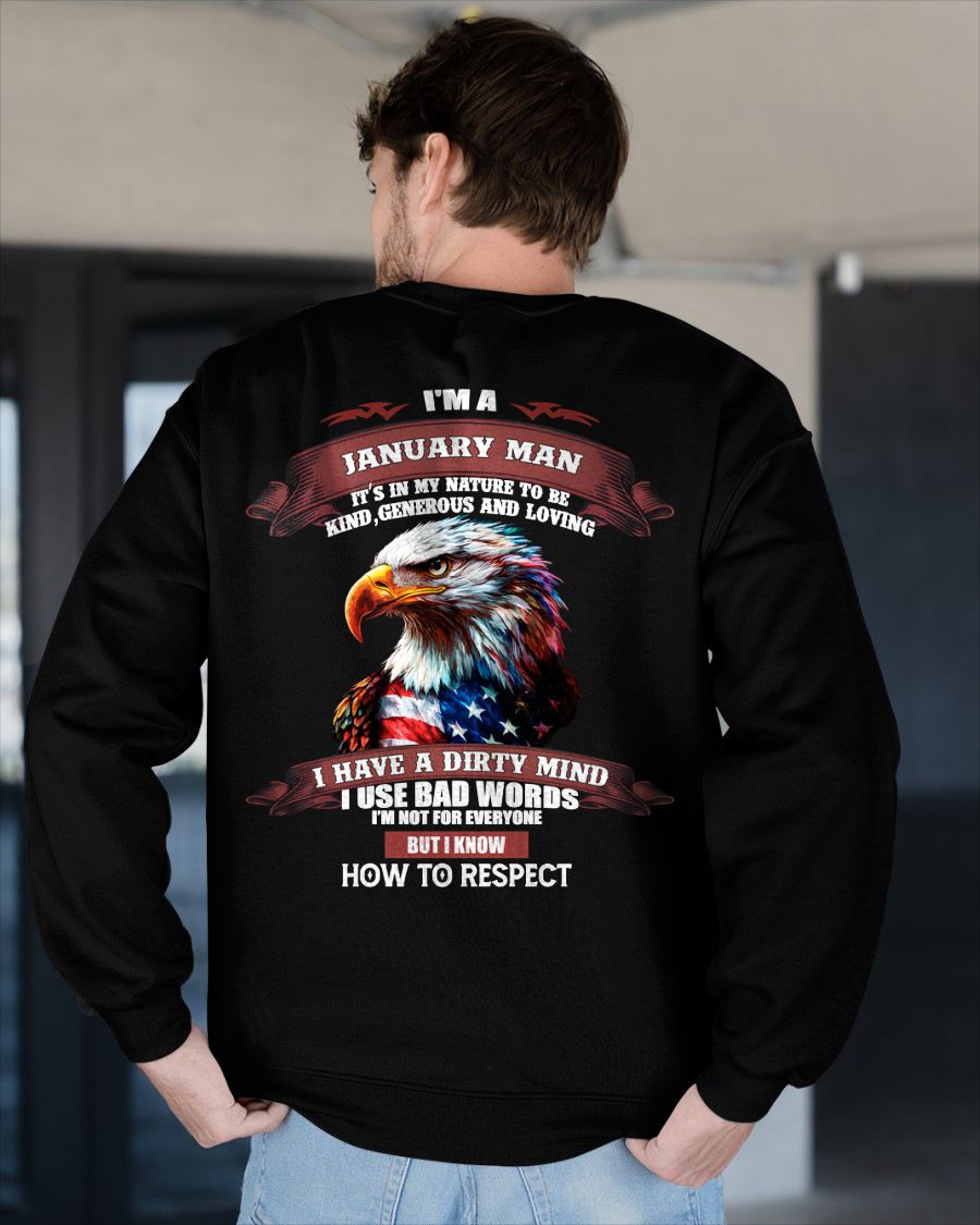 JANUARY - KNOW HOW TO RESPECT - BIRTHDAY T-SHIRT FOR MEN - NGHL01 (SKU12-311-01)