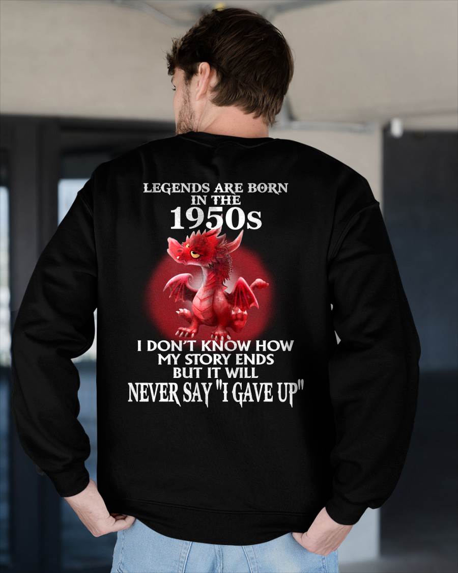 1950s - NEVER SAY GIVE UP - BIRTHDAY T-SHIRT FOR MEN - NGHL00 (SKU12-163-1950)