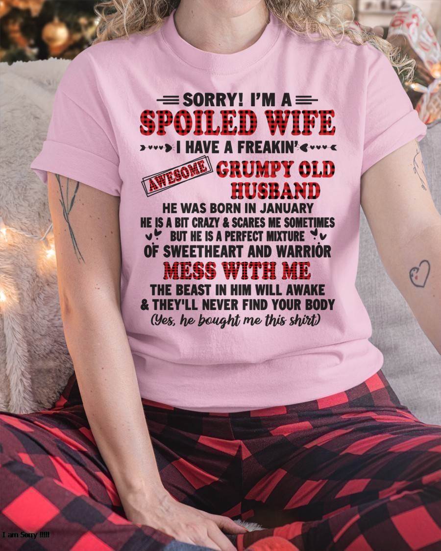 JANUARY - SPOILED WIFE OF AWESOME GRUMPY OLD HUSBAND - PERFECT GIFT  FROM HUSBAND - NGHL01 (SKU12-111-01)