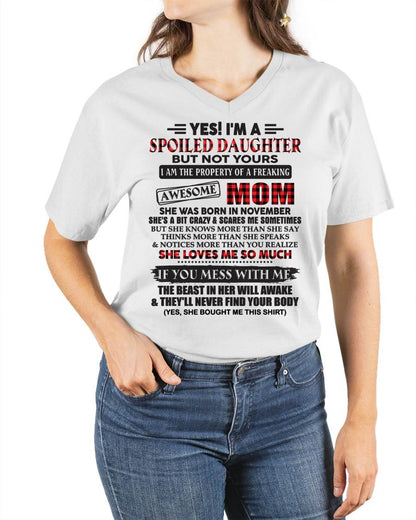 November - Spoiled Daughter Of Awesome Mom T-Shirt - Perfect Gift From Mom - NGHL11 (SKU11-149-11)