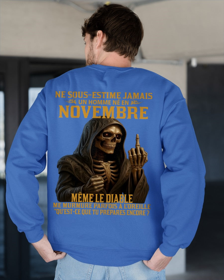 NE SOUS-ESTIME JAMAIS UN HOMME NÉ EN NOVEMBRE Fr11 NGHL11 male (SKU12-305-11)