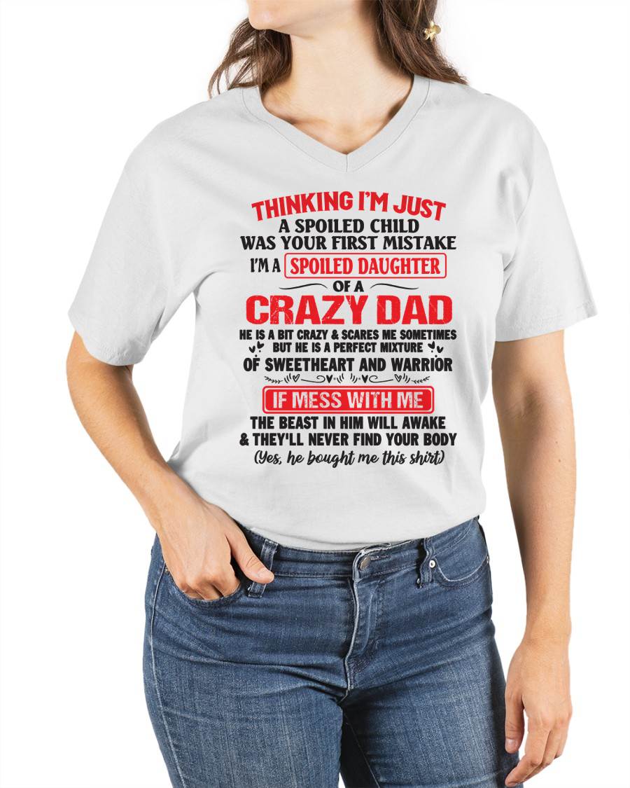 Spoiled Daughter of a Crazy Dad - Perfect Gift From Dad - NGHL00 (SKU12-04-00)