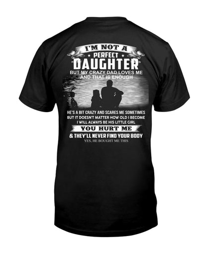Crazy Dad - Special gift for your daughter from Dad ( Dad US 00)