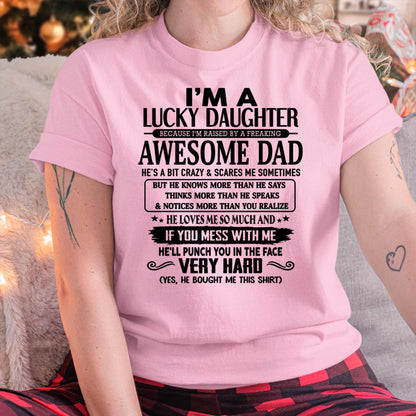 I'm Lucky Daughter - Gift for Daughter from Dad - NGHL00 (SKU-TLUCKYDD-00)