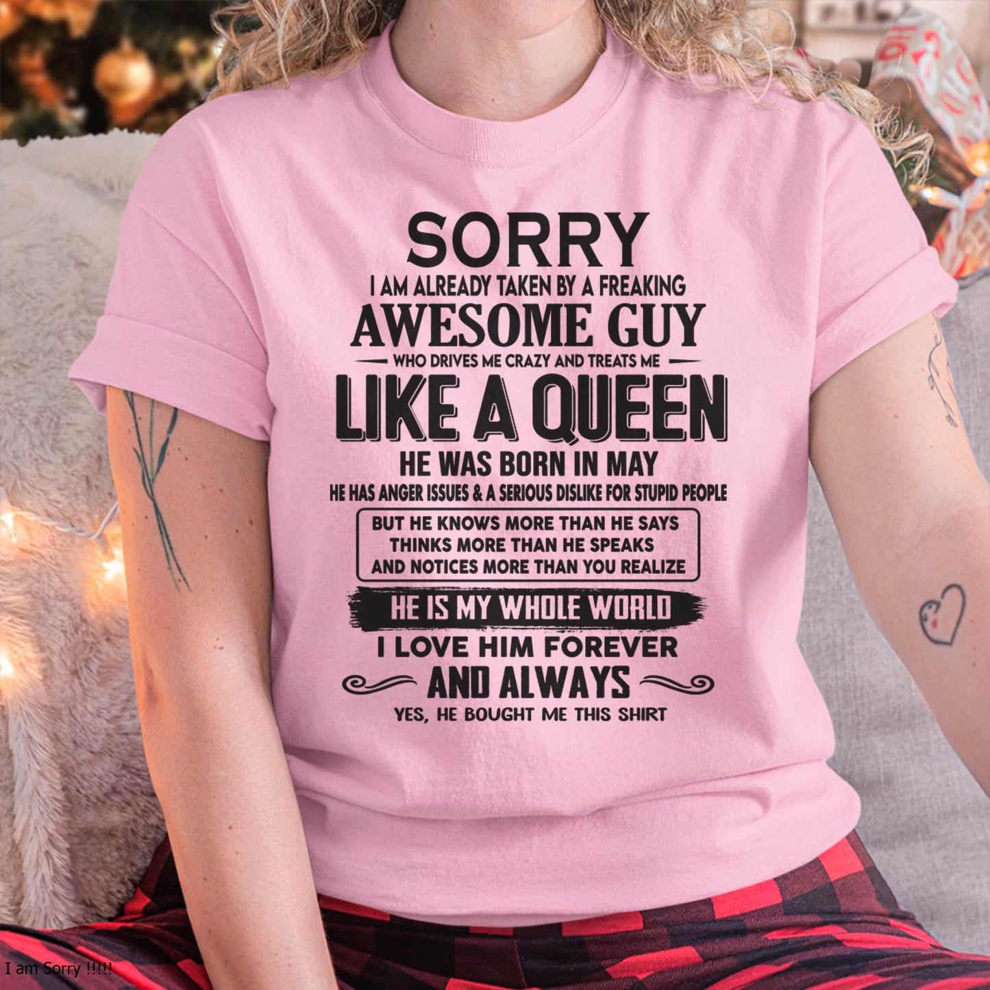 May - Sorry I am already taken by a freaking awesome guy - Gift for Wife From Husband - NGHL05 (SKU08-25-05)