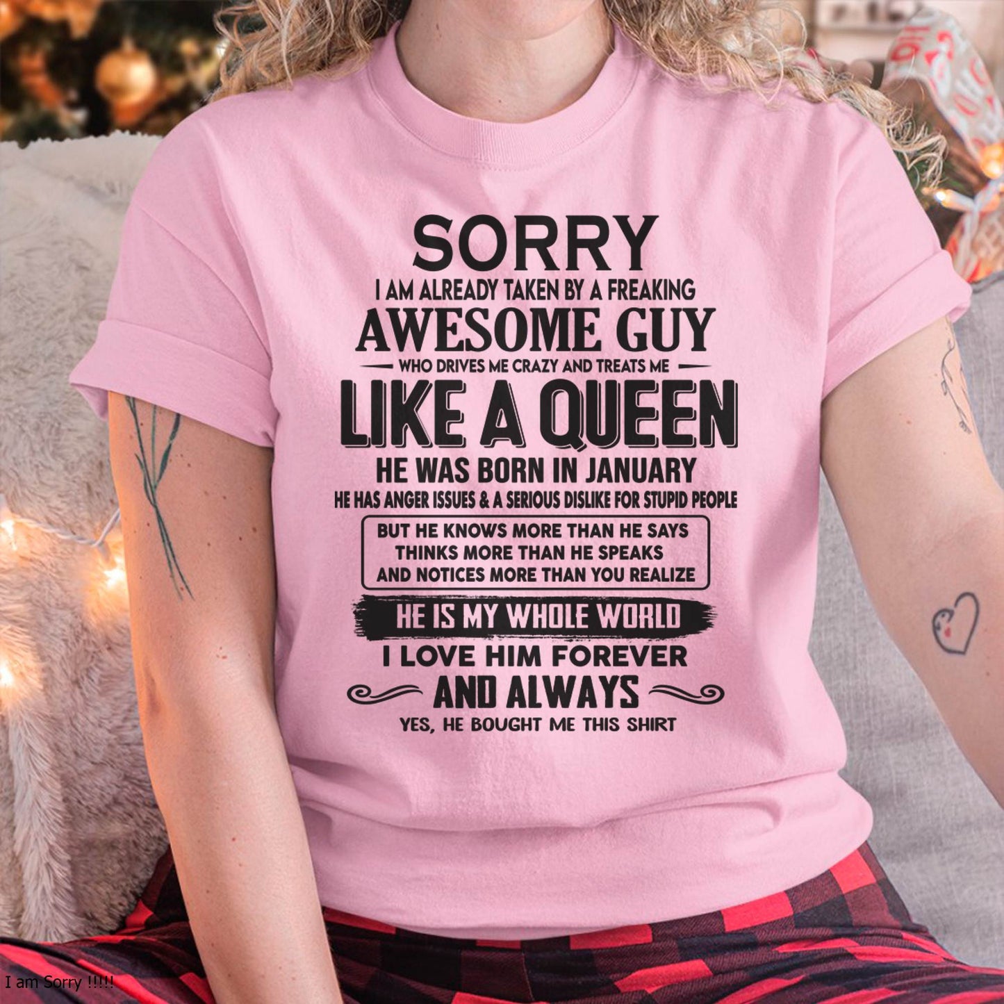 January - Sorry I am already taken by a freaking awesome guy - Gift for Wife From Husband - NGHL01 (SKU08-25-01)