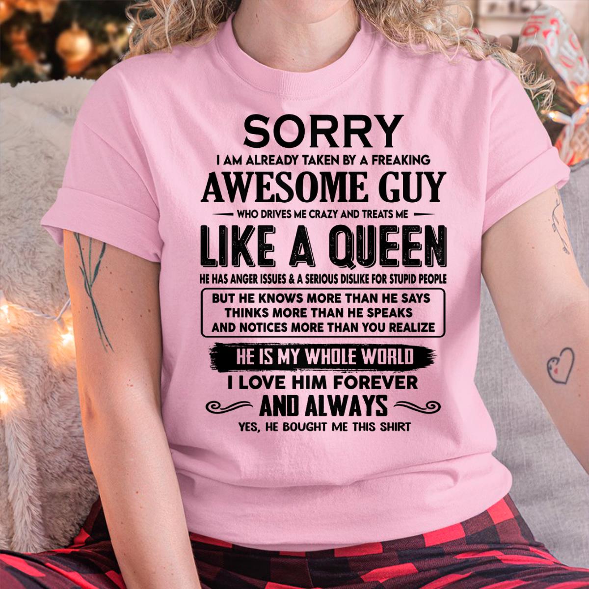 Sorry I am already taken by a freaking awesome guy - Gift for Wife From Husband - NGHL00 (SKU-SRG-00)