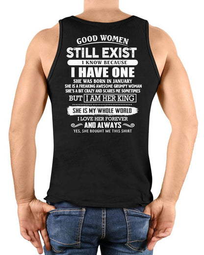 JANUARY - GOOD WOMEN STILL EXIST - PERFECT GIFT FROM WIFE, GIRLFRIEND - NGHL01 (SKU12-306-01)