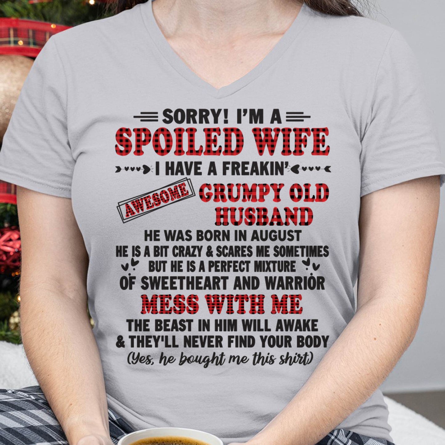 AUGUST - SPOILED WIFE OF AWESOME GRUMPY OLD HUSBAND - PERFECT GIFT FROM HUSBAND - NGHL08 (SKU12-111-08)