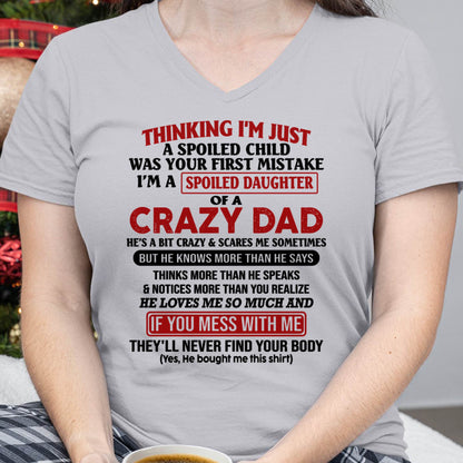 I Am Spoiled Daughter Of A Crazy Dad - Gift for Daughter From Dad - NGHL00 (SKU-TDD-SPOILED-00)